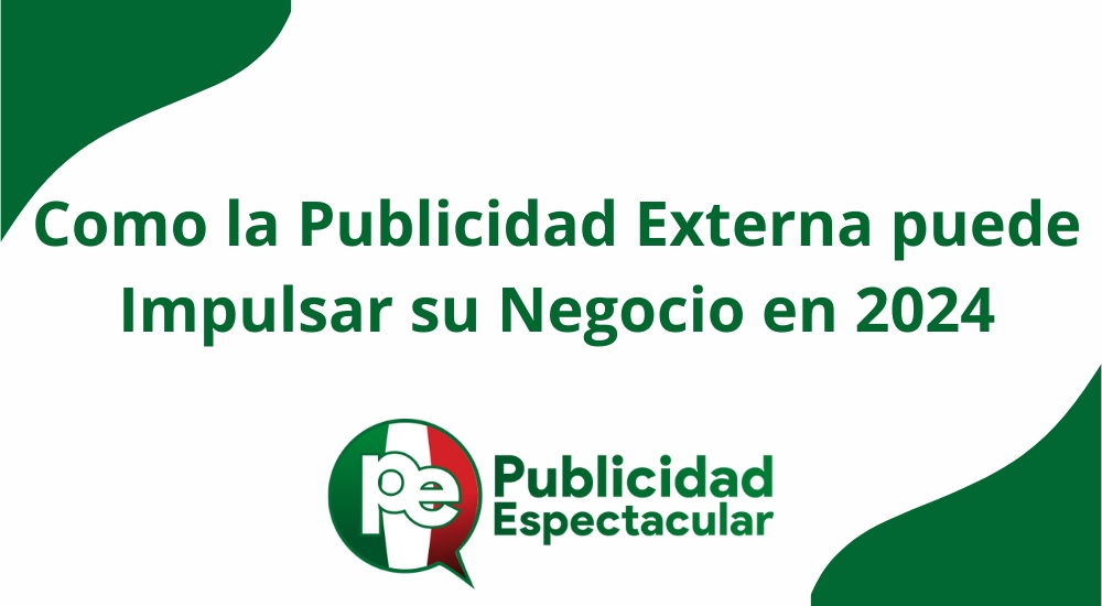 Código nº Como la Publicidad Externa puede Impulsar su Negocio en 2024