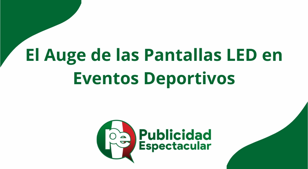 Código nº El auge de las pantallas LED en eventos deportivos