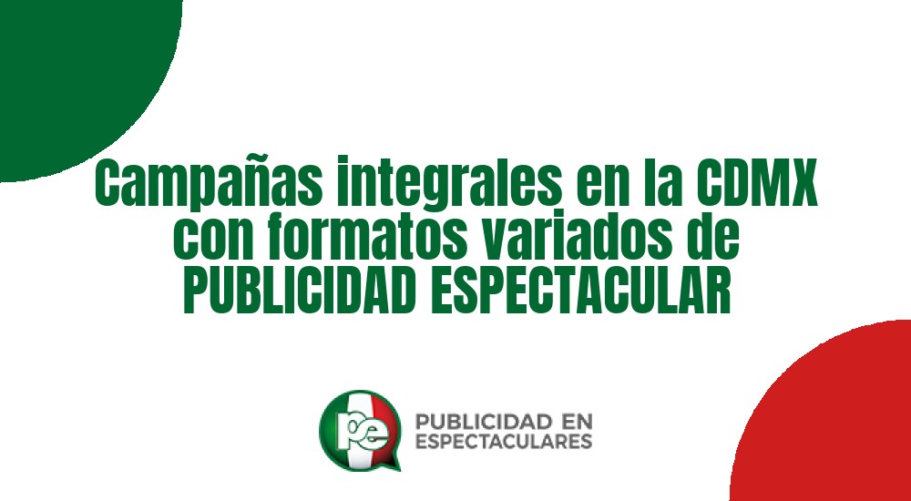 Código nº Campañas integrales en la CDMX con formatos variados de PUBLICIDAD ESPECTACULAR